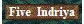 Five  Indriya